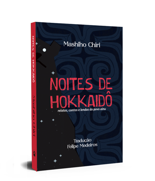 Noites de Hokkaido, relatos lendas e contos do povo Ainu