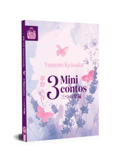 3 minicontos, de Yumeno Kyûsaku | 三つの掌編, 夢野 久作