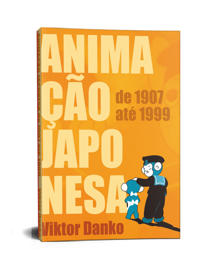 Animação japonesa, de 1907 até 1999, de Viktor Danko