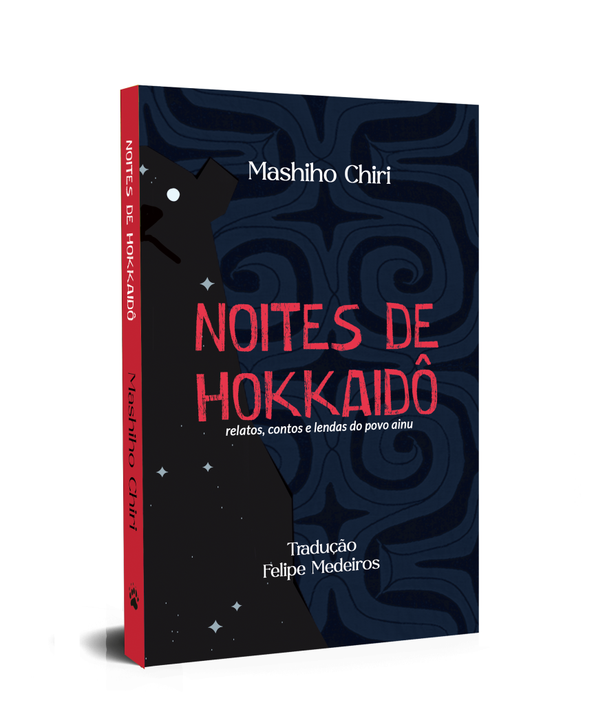 Noites de Hokkaido, relatos lendas e contos do povo Ainu