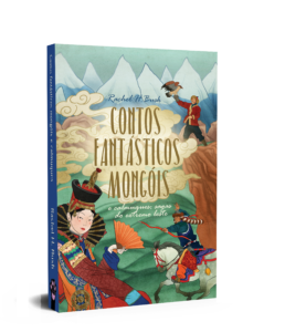 Contos fantásticos mongóis e calmuques, sagas do extremo leste