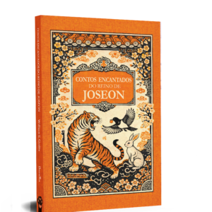 PRÉ-VENDA | Contos encantados do reino de Joseon, William E. Griffis