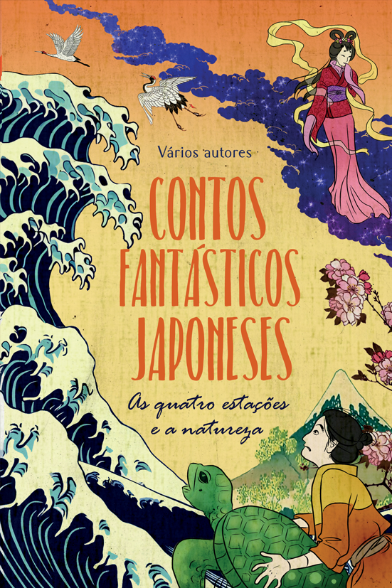 Contos fantásticos japoneses: as quatro estações e a natureza