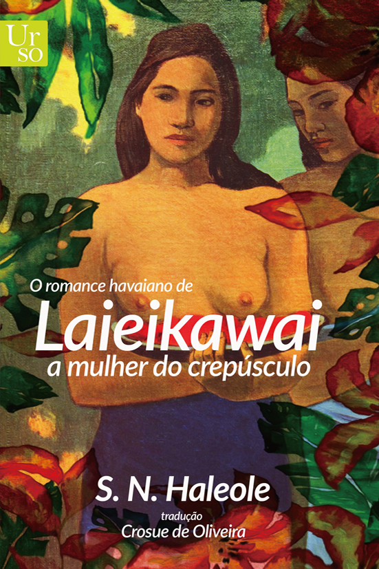 O romance havaiano de Laieikawai, a mulher do crepúsculo